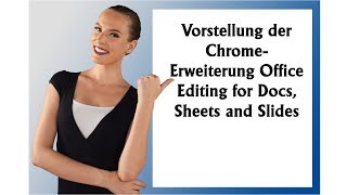 Vorstellung der Chrome-Erweiterung Office Editing for Docs, Sheets and Slides