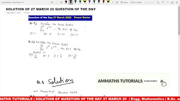 Solution Question of The day 27 March 20 | Power series | Radius of convergence