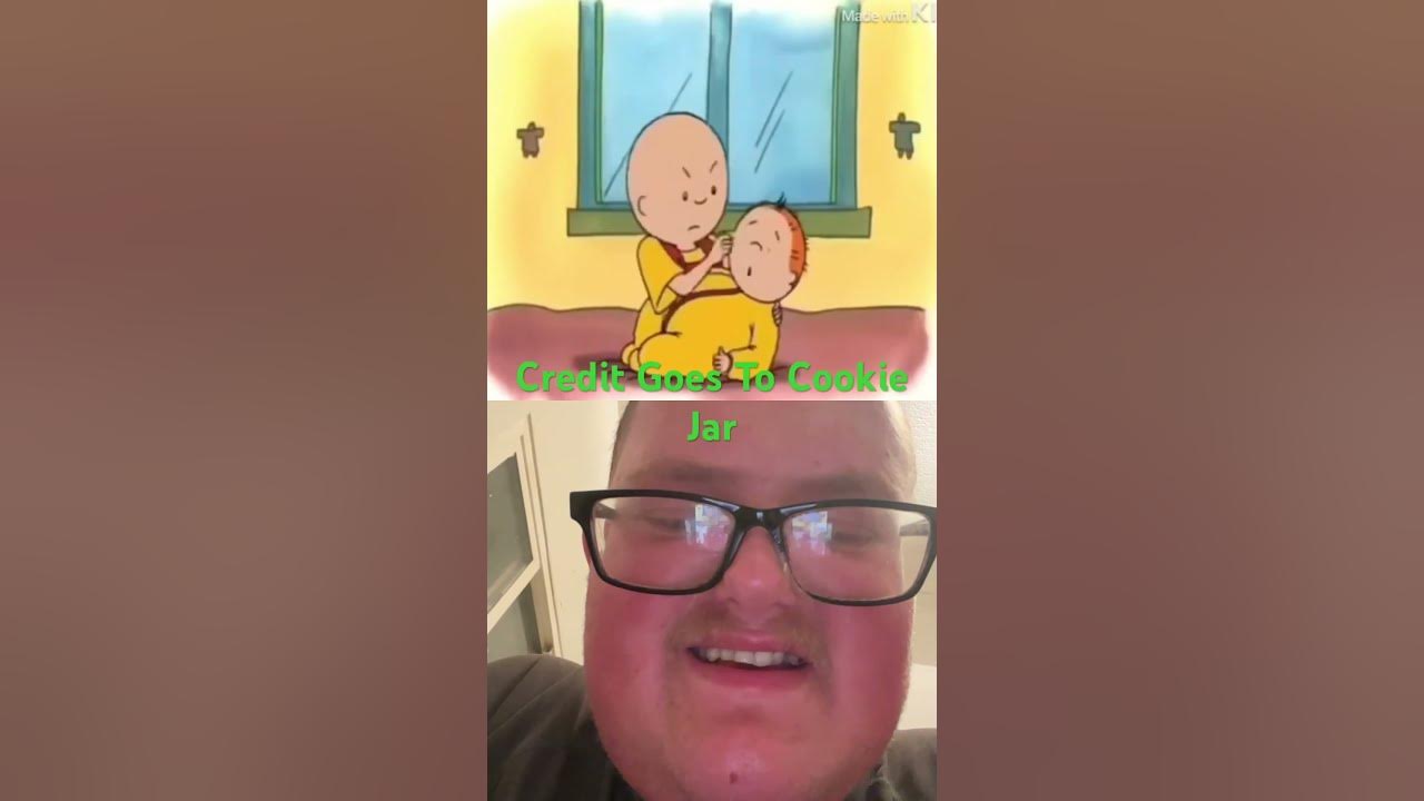 My Reaction to Caillou Pinching Rosie