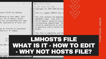 LMHOSTS FILE | What is it? How to edit? Why not HOSTS file instead? - Network Encyclopedia