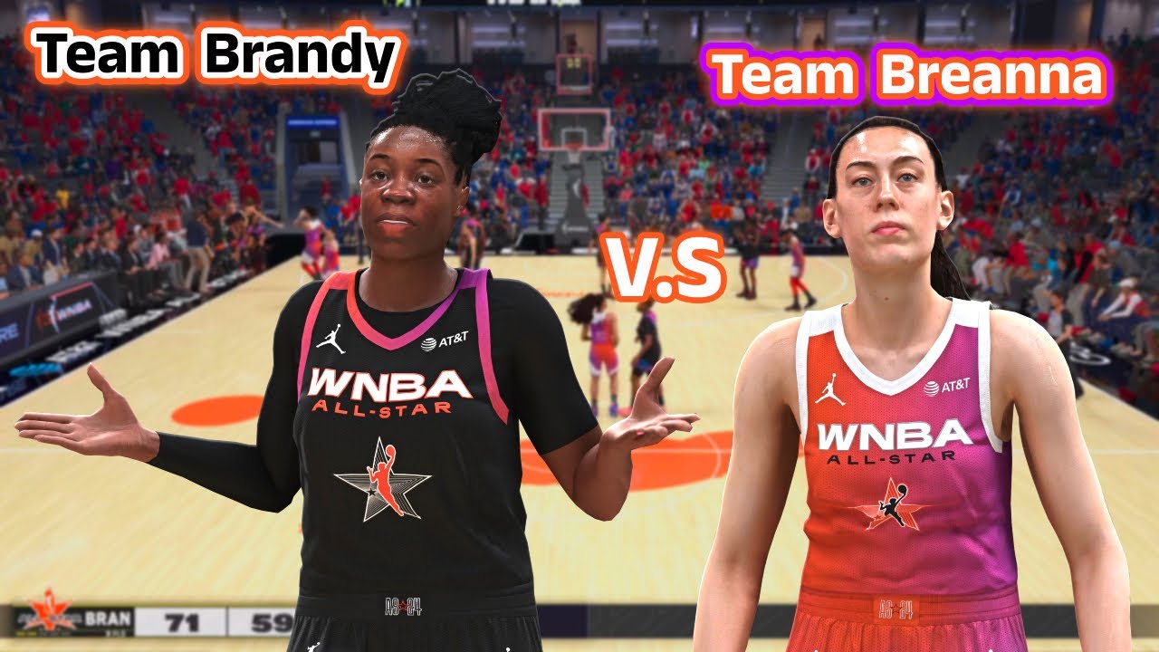 NBA2K25 Team Brandy vs Team Breanna WNBA All Star Game 2024 - YouTube