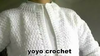 كروشية جاكيت نسائى بغرزة الكلاستر ج1 مع شرح الحردات - jacket crochet#يويو كروشية#