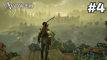 Avowed Gameplay Walkthrough Part 4 [No Commentary]