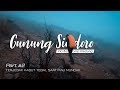 #PART02 || Pendakian Gunung Sindoro || Terjebak Kabut Saat Muncak