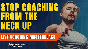 Stop Talking, Start Sensing: The Embodied Coaching Masterclass