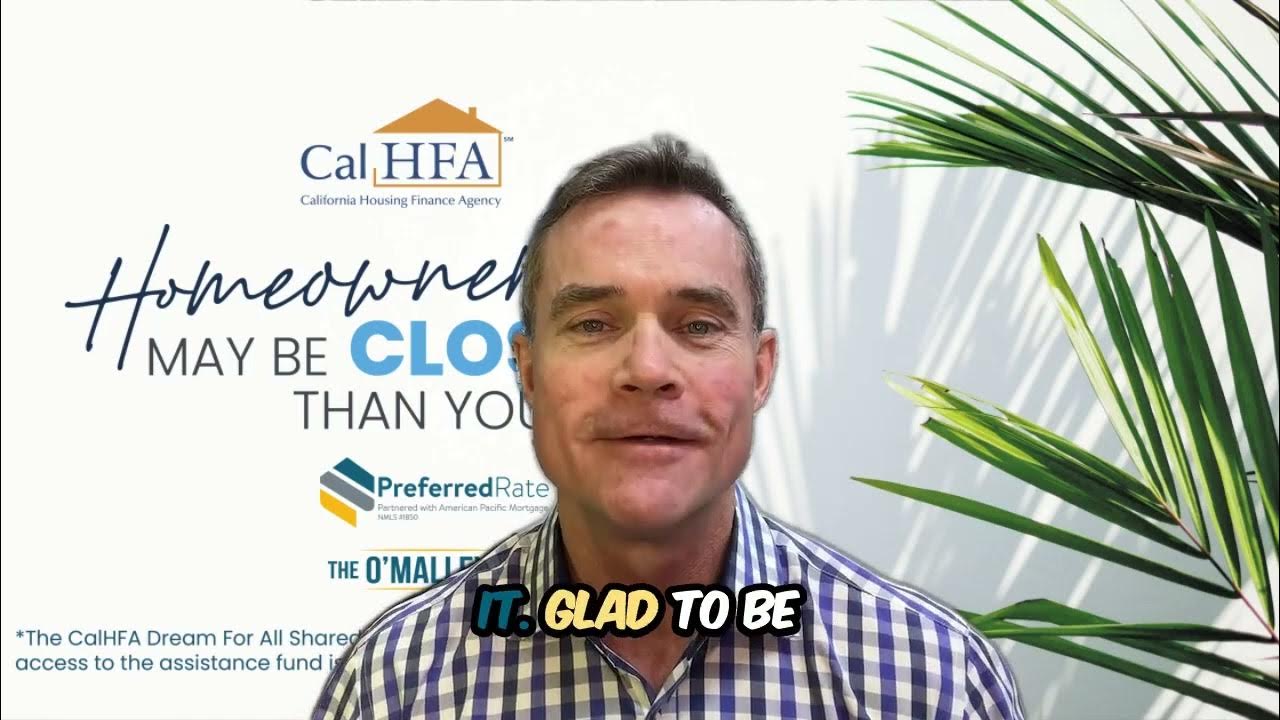 CalHFA CA Dream for All 2024 YouTube