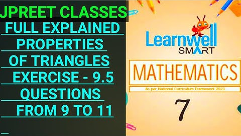 #class7 #learnwell chapter 9 #viralvideo #propertiesoftriangles exercise 9.5 question 9,10,11#jpreet