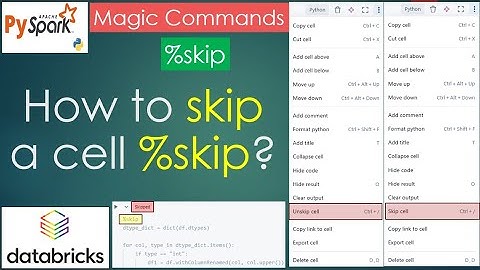 8. How to skip cells when running notebooks? | %skip | #databricks PART 08