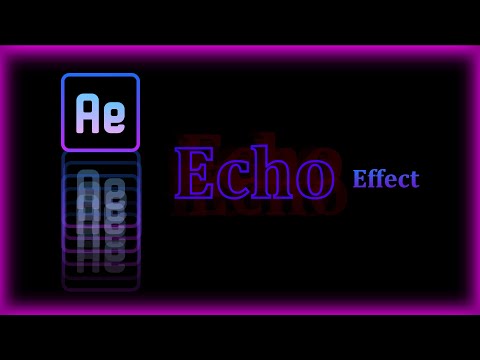 How to use Echo effect in Adobe After Effects