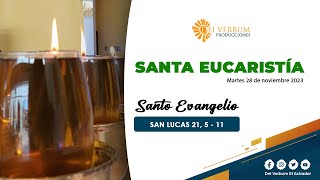 Video thumbnail of "Santa Eucaristía y Adoración Eucarística| 30 de noviembre 2023"