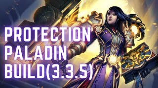 WOTLK Protection Paladin PvE Build (3.3.5)