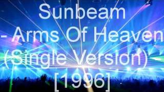 Sunbeam - Arms Of Heaven (Single Version)