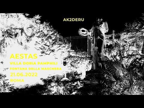 Ak2deru - Aestas - Environmental Sound Installation - Villa Doria Pamphilj : Fountain of the Mask