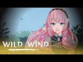 【ボカロ VOCALOID】WILD WIND : 巡音ルカ By DearL (ディアル)