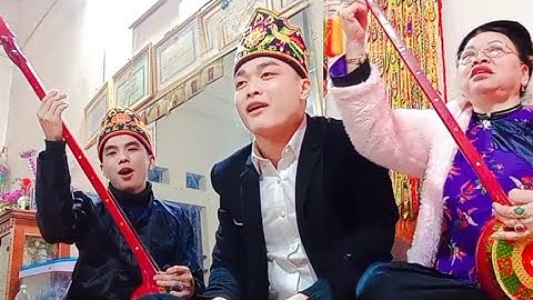 Thầy trò then Hằng : hát then lễ then mới nhất, lễ páo lẩu