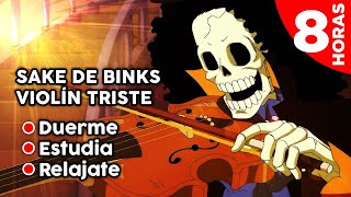 Sake de Binks en Violin - Binks no sake - musica para dormir, relajarse - Musica de One Piece Brook