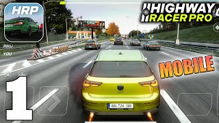 Highway Racer Pro Gameplay Walkthrough Part 1 (iOS, Android)