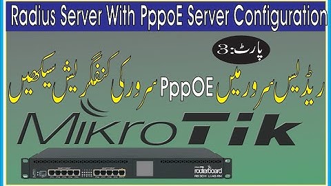 Radius Server With PPPoE Server Authentication in Hindi & Urdu | Technical Ahmad