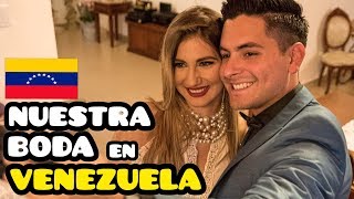 Así fue NUESTRA BODA en VENEZUELA  REACCIONAMOS al VIDEO