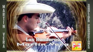 Video thumbnail of "LOS RONDEROS-MARTIN VERA-EL REY DE LA CHICHA EN CACHO"