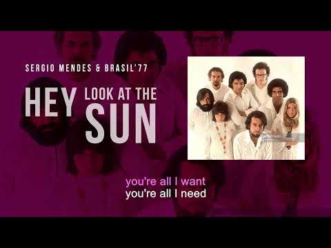 Hey Look at the Sun | Sergio Mendes and Brasil'77 | Karaoke
