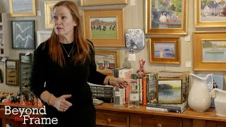 Beyond the Frame - EP. 6 Waterhouse Decor Gallery & Antiques