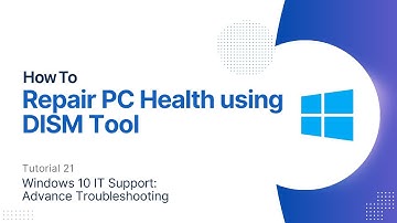 How To Repair PC Health Using DISM Tool | Windows 10 Advanced Troubleshooting