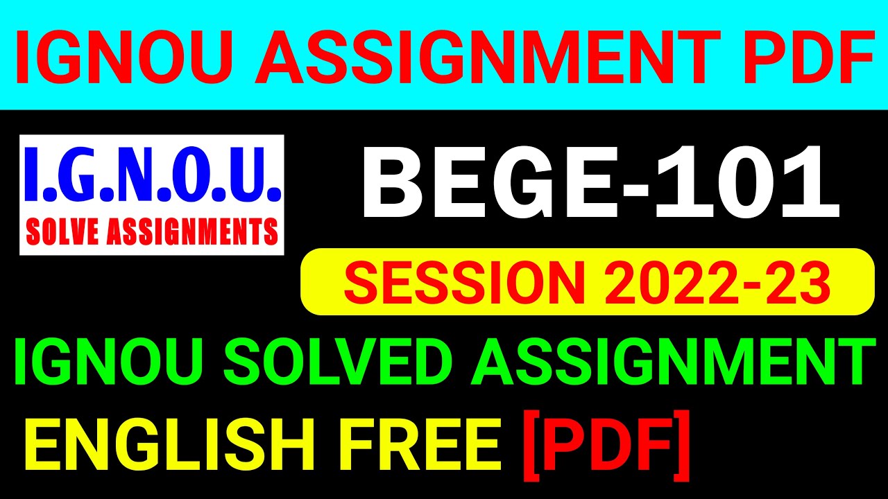 bege 101 assignment 2021 22