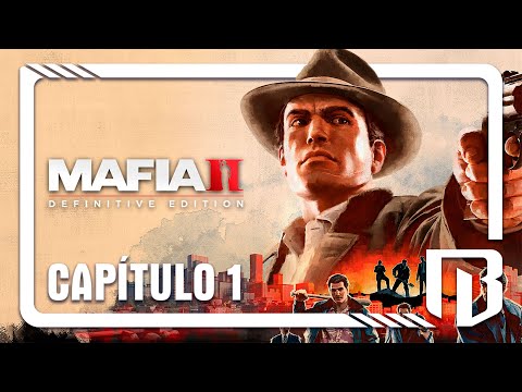 MAFIA 2: DEFINITIVE EDITION (PC) | GAMEPLAY IN ENGLISH | CHAPTER 1