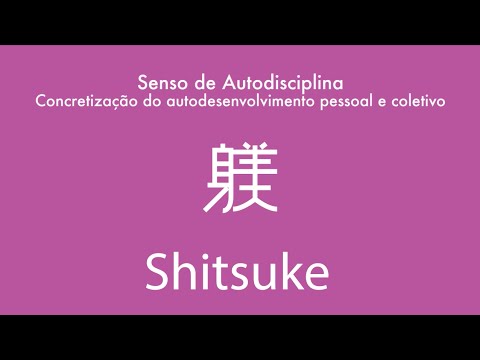Vídeo: Qual é o significado de shitsuke?