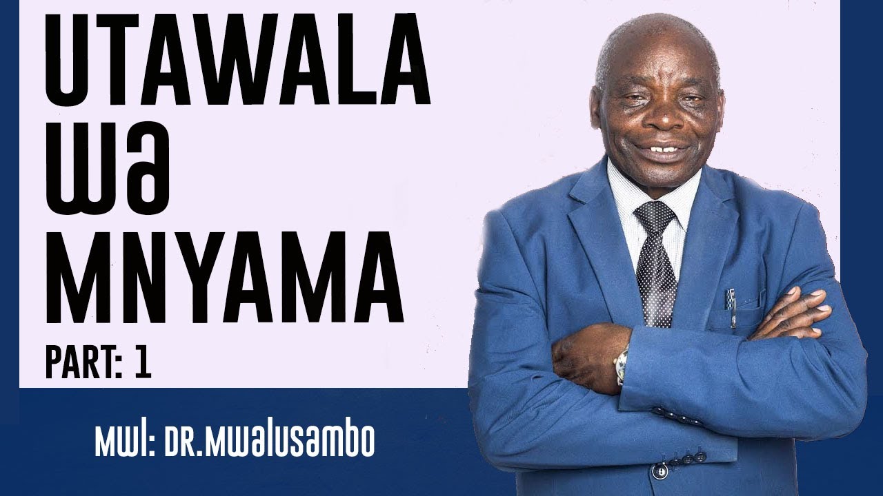UTAWALA WA MNYAMA NA DR MWALUSAMBO #kingdomphilosophy #biblestudy #onlineservice