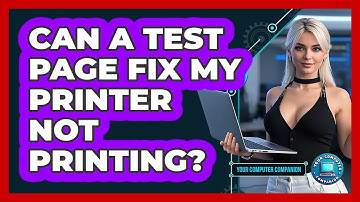 Can A Test Page Fix My Printer Not Printing?