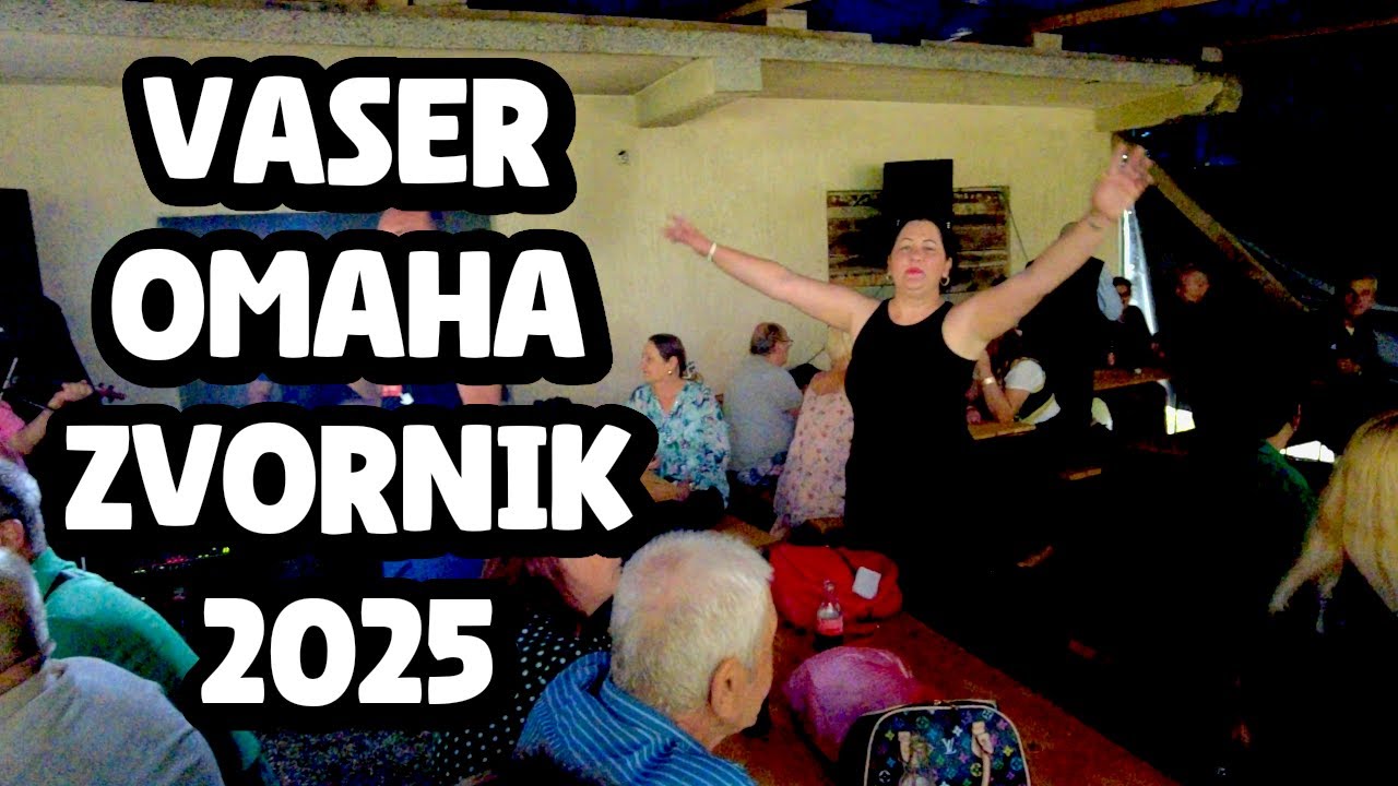 VASER OMAHA ZVORNIK 2025 [ 4K ]