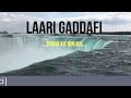 Laari Gaddafi - Dinna ka ninjan(audio slide)
