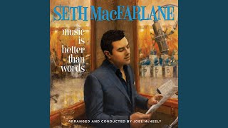 Video thumbnail of "Seth MacFarlane - It's Anybody's Spring"