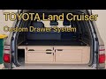 Part 1: Drawer System Build 100 Series Land Cruiser