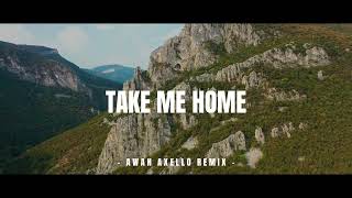 JEDAG JEDUG!!! Awan Axello - Take Me Home ( Remix FunkyNight )