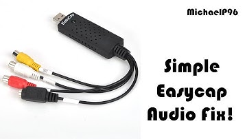 Easycap - Audio Fix!