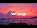 Chill songs that take you back  nostalgic chill music  chill house mix 