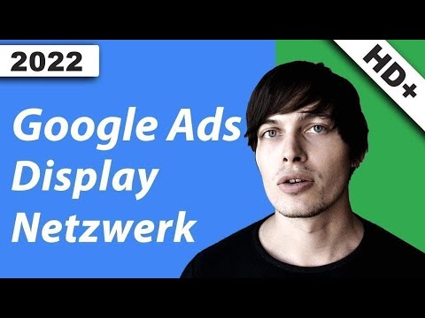 Google Ads Displaynetzwerk