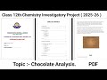 Chocolate Analysis | Class 12 Chemistry Investigatory Project 2025–26 with PDF #ChemistryProject