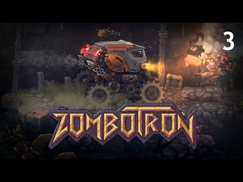Видео: Zombotron 3 – Прохождение. Часть 3 – Зомбимобиль (Зомботрон 3)