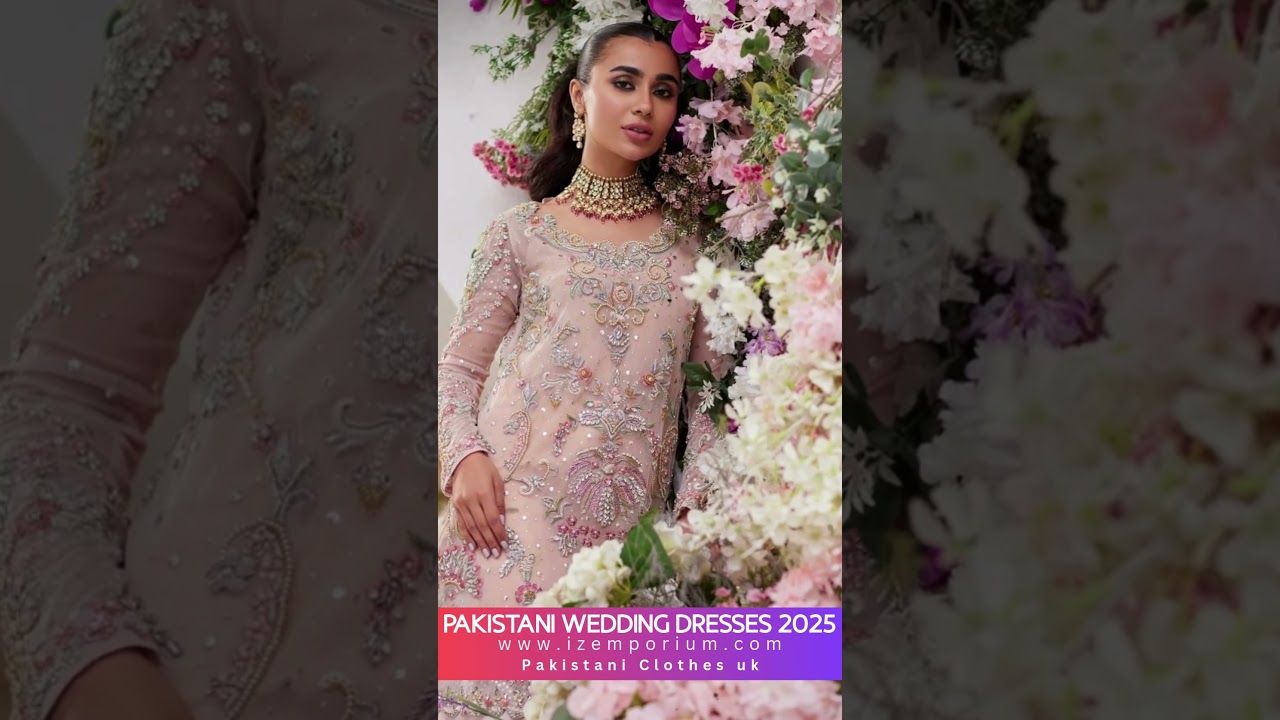 Pakistani Wedding Clothes | From Pakistan to the UK