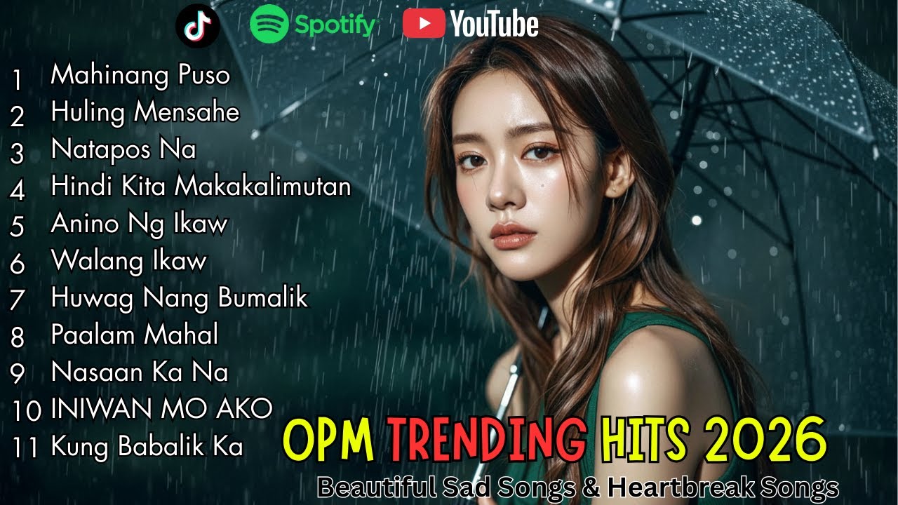OPM Broken Heart 2026 | Beautiful Songs Pop Ballad Filipino Sad Music That Hits Deep Inside