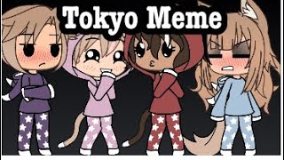 Tokyo Meme • Feat. Hayden, Noah, Hope, & Kaylee • Noah The Slytherin • Original Meme?