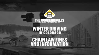 CDOT Truck Safety Shorts - Winter Driving: Chain Law Fines & Info.