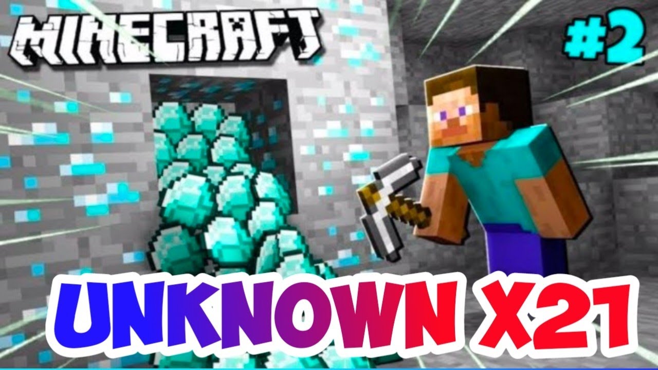 MINECRAFT SURVIVAL SERIES #2 FINDING DIAMONDS | UNKNOWNX21 #UNKNOWNX21 ...