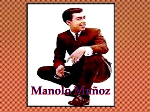 Manolo Muñoz: Ay, Preciosa