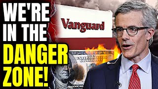 Vanguard Issues URGENT Warning to ALL Investors | The Market Is In Danger