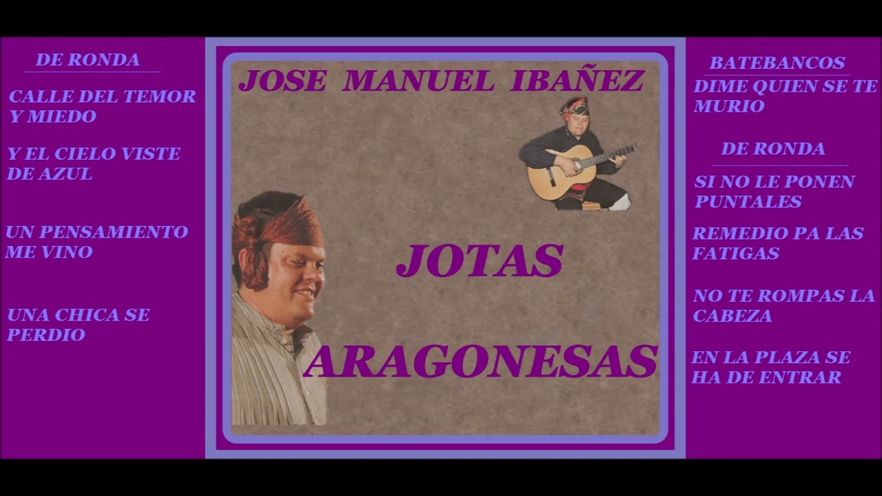 JOSE MANUEL IBAÑEZ..JOTAS ARAGONESAS.